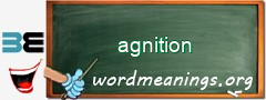 WordMeaning blackboard for agnition